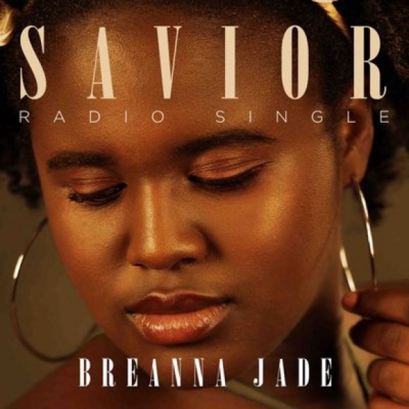 Breanna Jade - Saviour