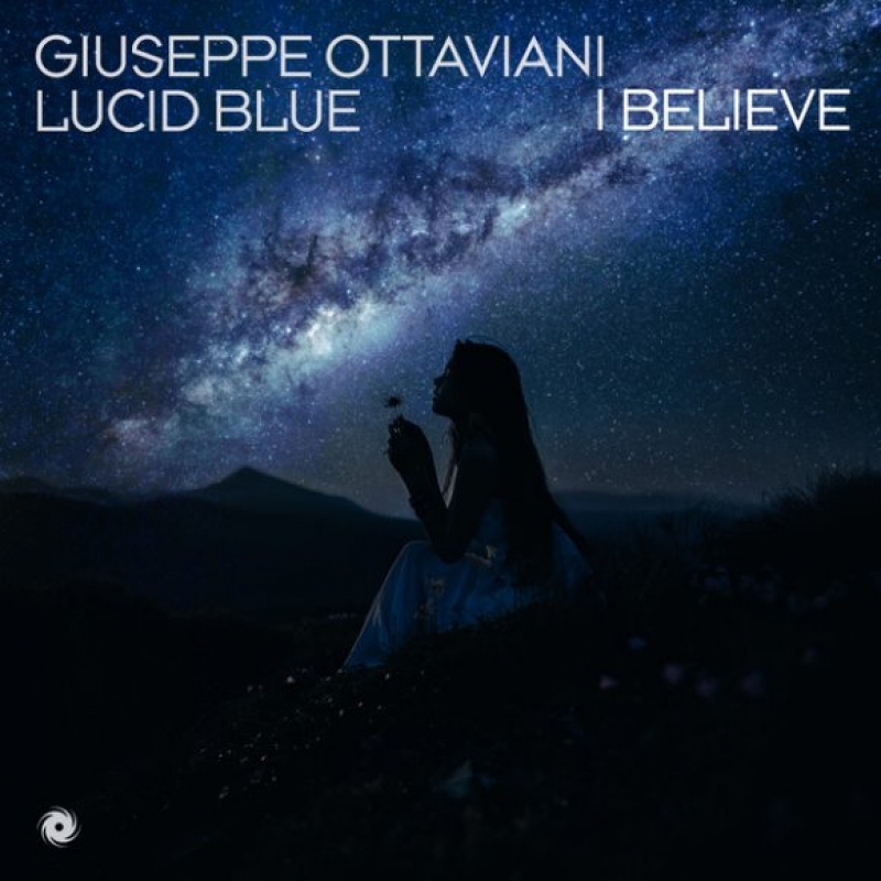 Giuseppe Ottaviani, Lucid Blue - I Believe (Extended Mix)