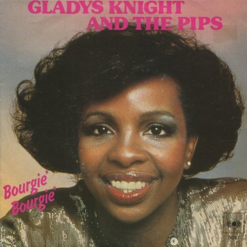 Gladys Knight & The Pips - Bourgie' Bourgie'