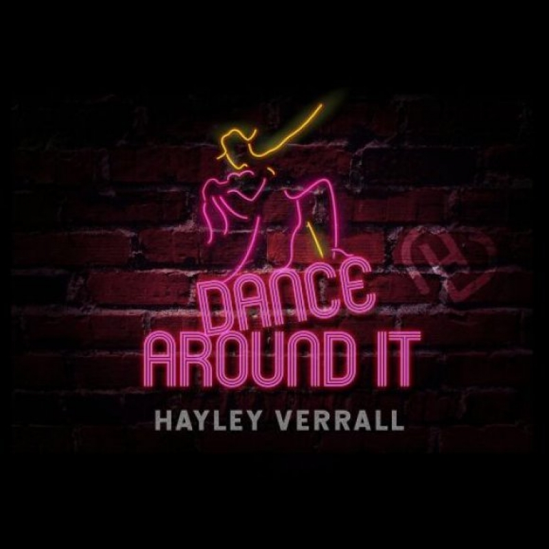 Hayley Verrall - Dance Around It