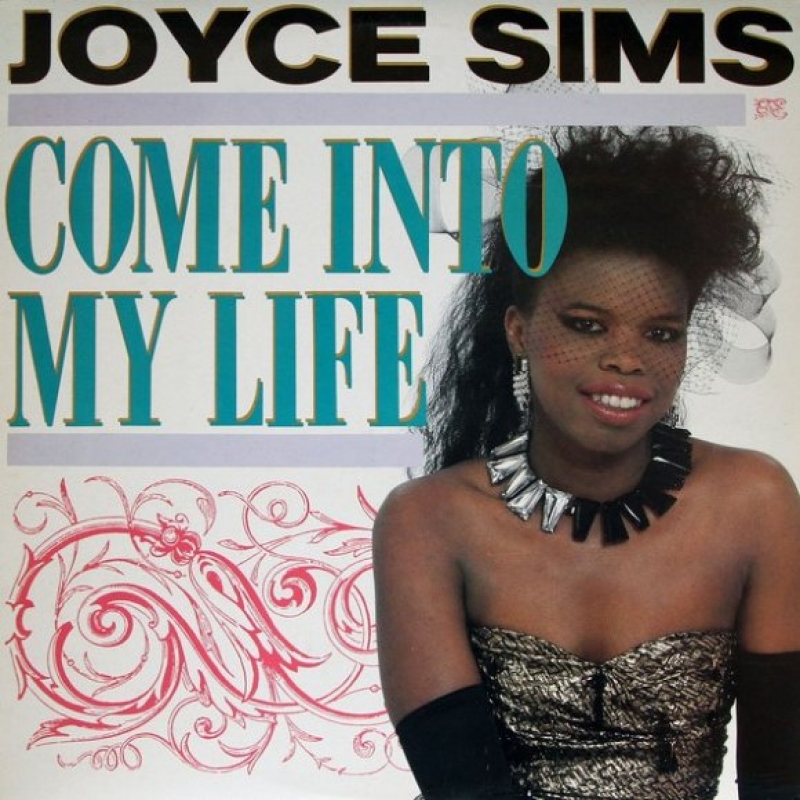 Joyce Sims - Come Into My Life