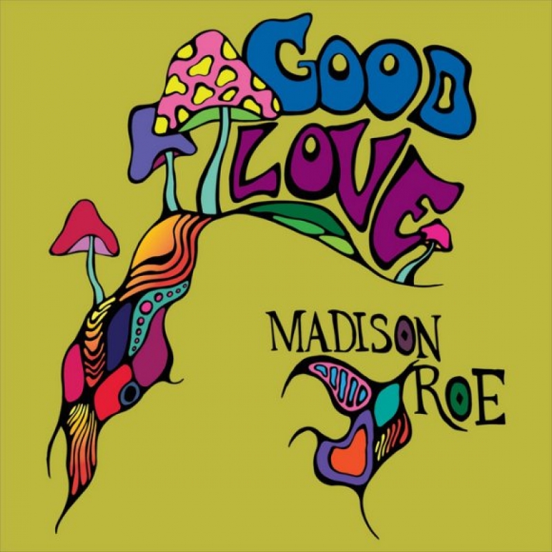 Madison Roe - G.o.o.d.l.o.v.e.