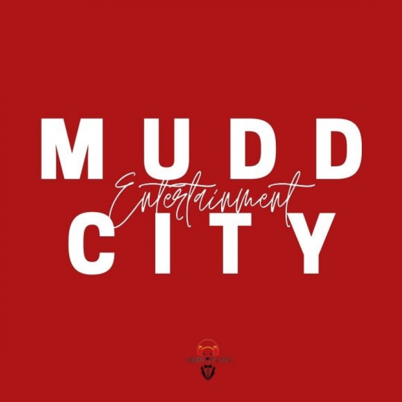 Mudd City Entertainment - Come Thru