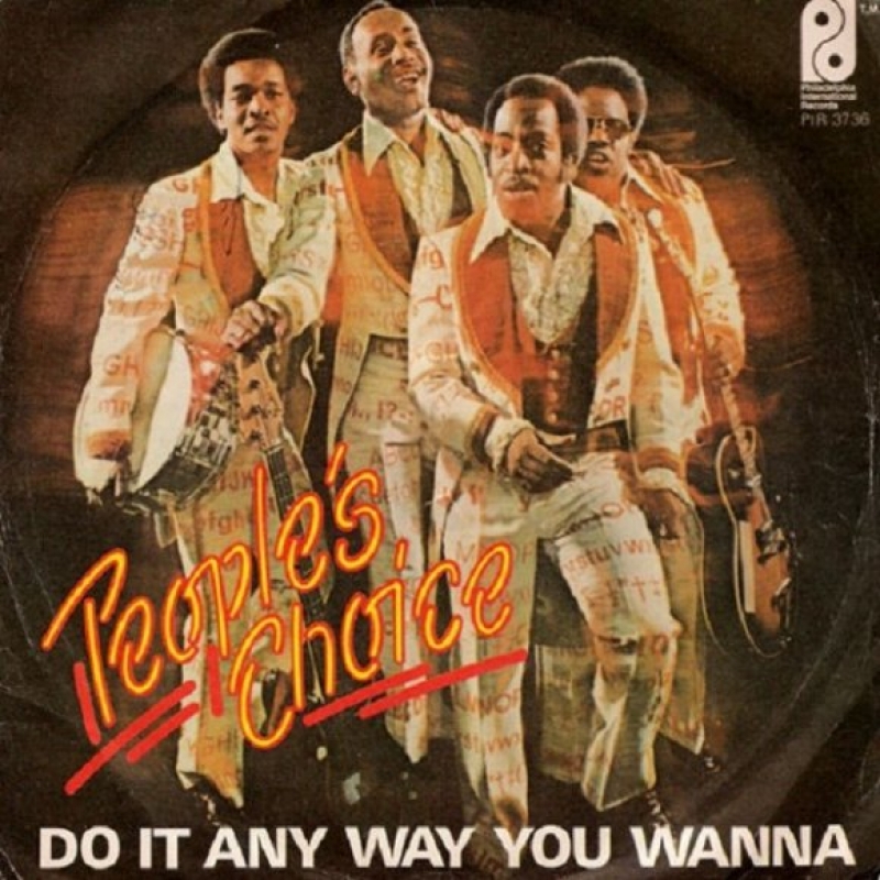 People's Choice - Do It Any Way You Wanna