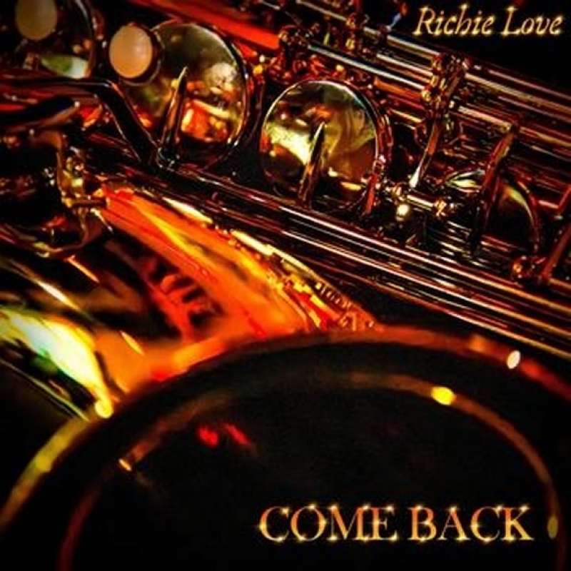 Richie Love - Come Back