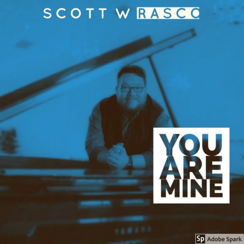 Scott Rasco - You Are Mine