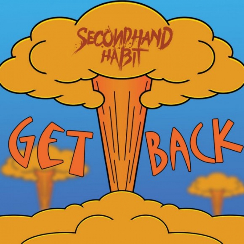 Secondhand Habit - Get Back