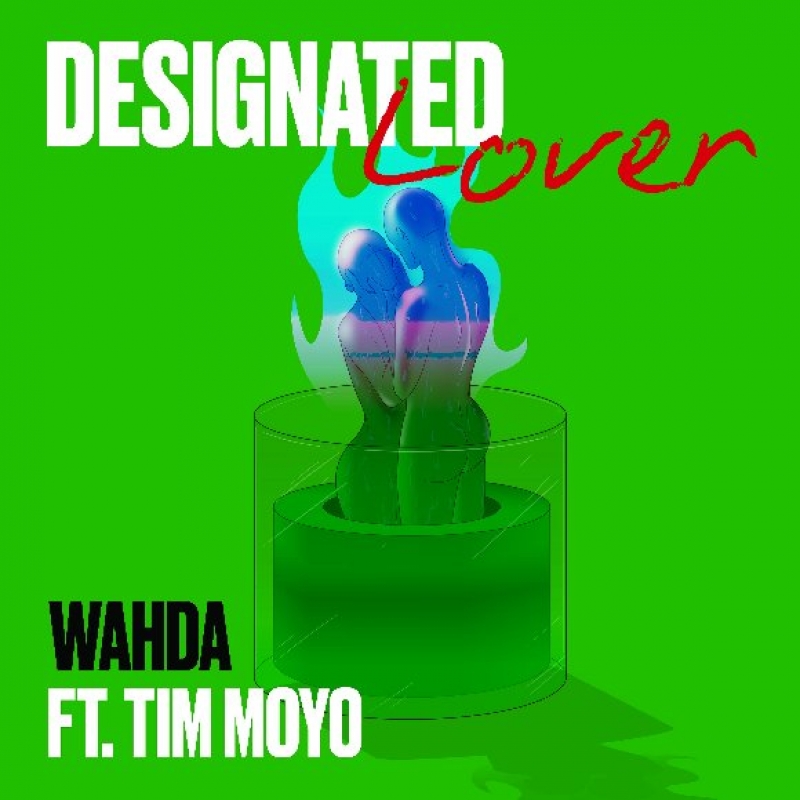 Artwork for Wahda Ft. Tim Moyo - Designated Lover
