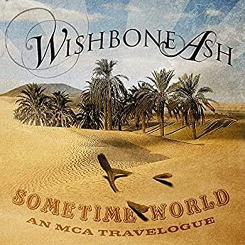 Wishbone Ash - Sometime World